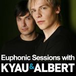 Kyau & Albert - Euphonic Sessions