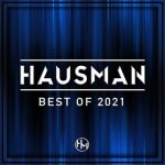 Hausman - Best Of 2021