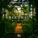 Hausman - Greenhaus Best Of 2021