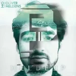 Oliver Heldens - Heldeep Radio