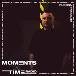 Rudosa - Moments In Time Radio Show