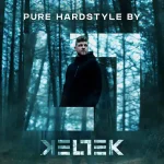 KELTEK - Pure HardstyleKELTEK - Pure Hardstyle