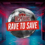 Rave To Save