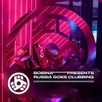 Bobina - Russia Goes Clubbing