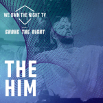 The Him - We Own The Night