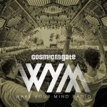 Cosmic Gate - Wake Your Mind Radio